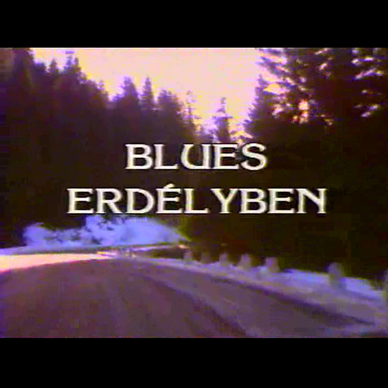 1990 – Blues Erdélyben