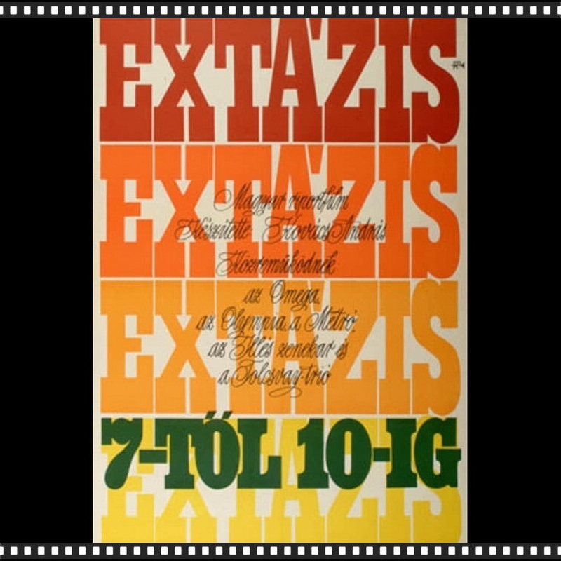 1969 – Extázis 7-től 10-ig