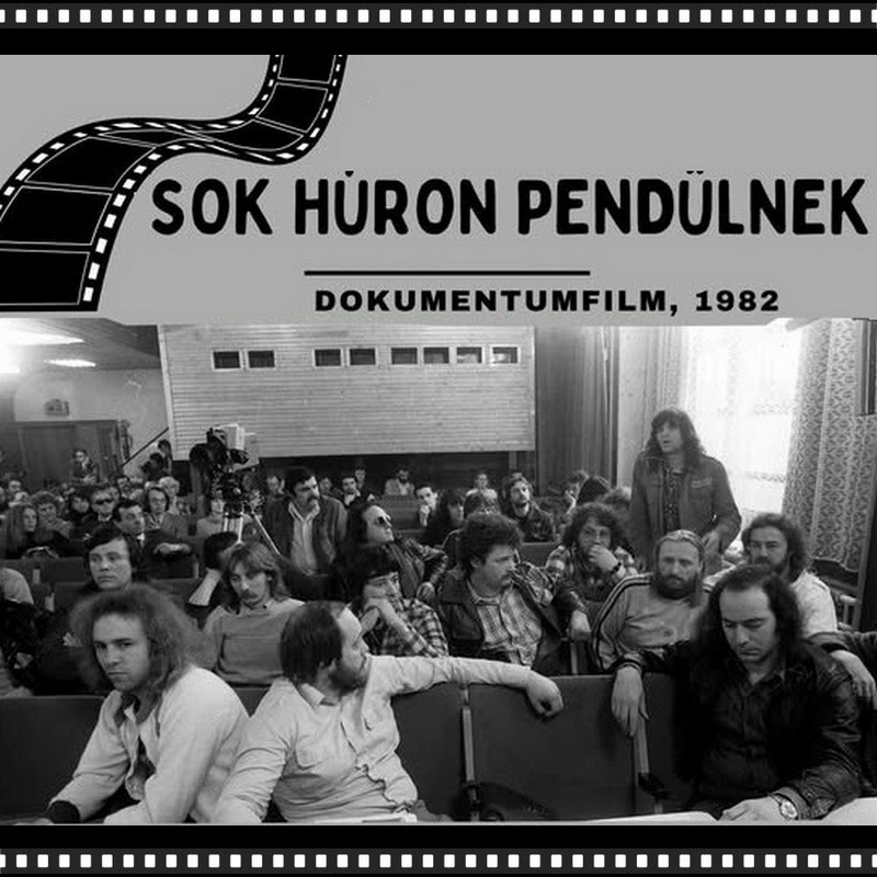 1982 – Sok húron pendülnek