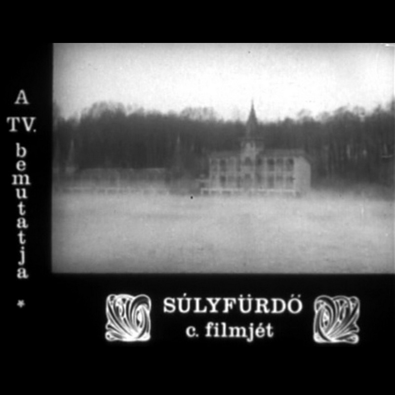 1968 – Súlyfürdő